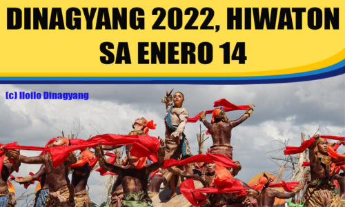 Opening Salvo sang Dinagyang 2022, hiwaton sa Biernes, Enero 14