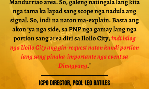 ‘Indi bilog nga Iloilo City ang gin-request kundi portion lang’ — ICPO Dir. PCOL Leo Batiles sa ginpatuman nga signal shutdown sa Dinagyang 2023