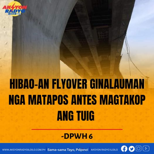 Hibao-an Flyover ginalauman nga matapos antes magtakop ang tuig suno sa DPWH 6