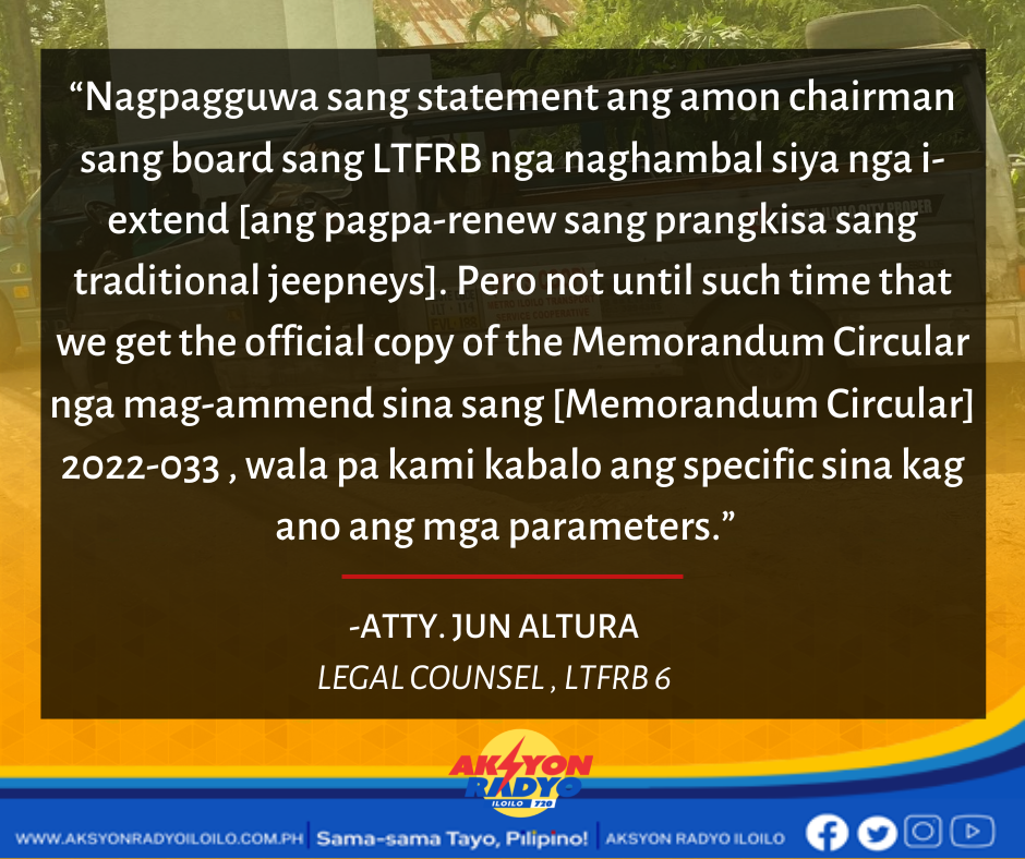 Pag-renew sang prangkisa sang mga traditional jeepneys posible i-extend sang LTFRB