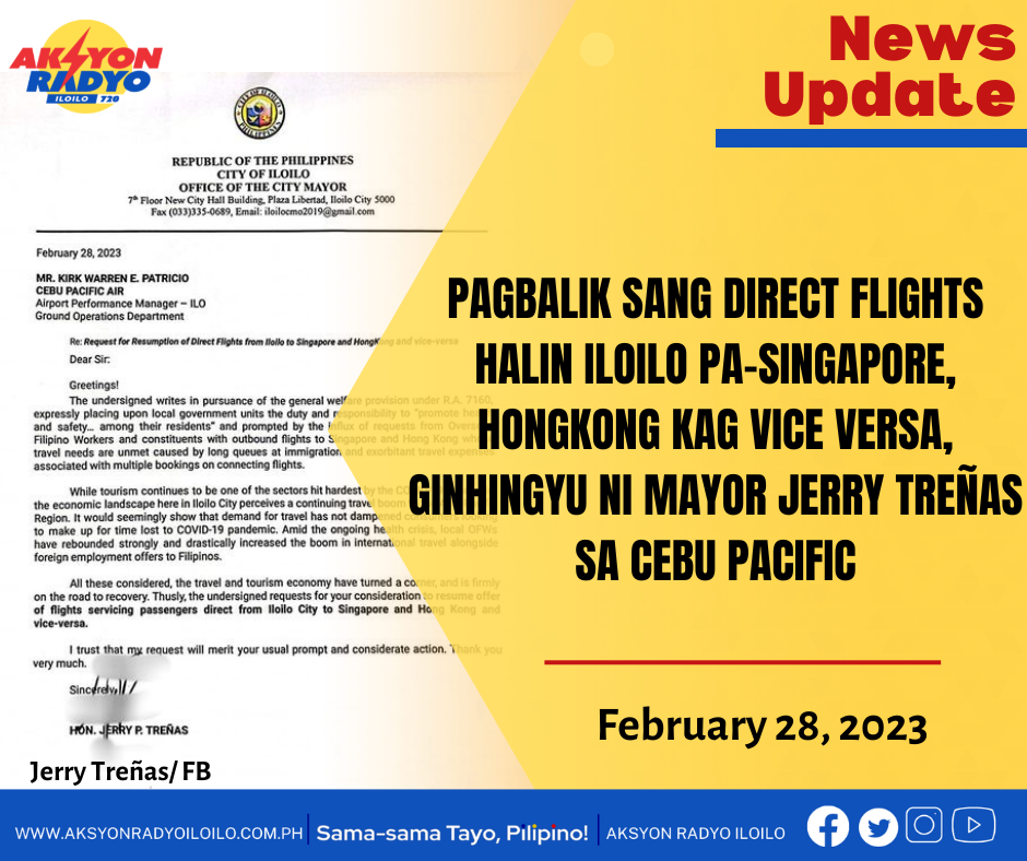 Pagbalik sang direct flights halin Iloilo pa-Singapore, Hong Kong kag vice versa ginhingyo ni Iloilo City Mayor Jerry Treñas sa Cebu Pacific