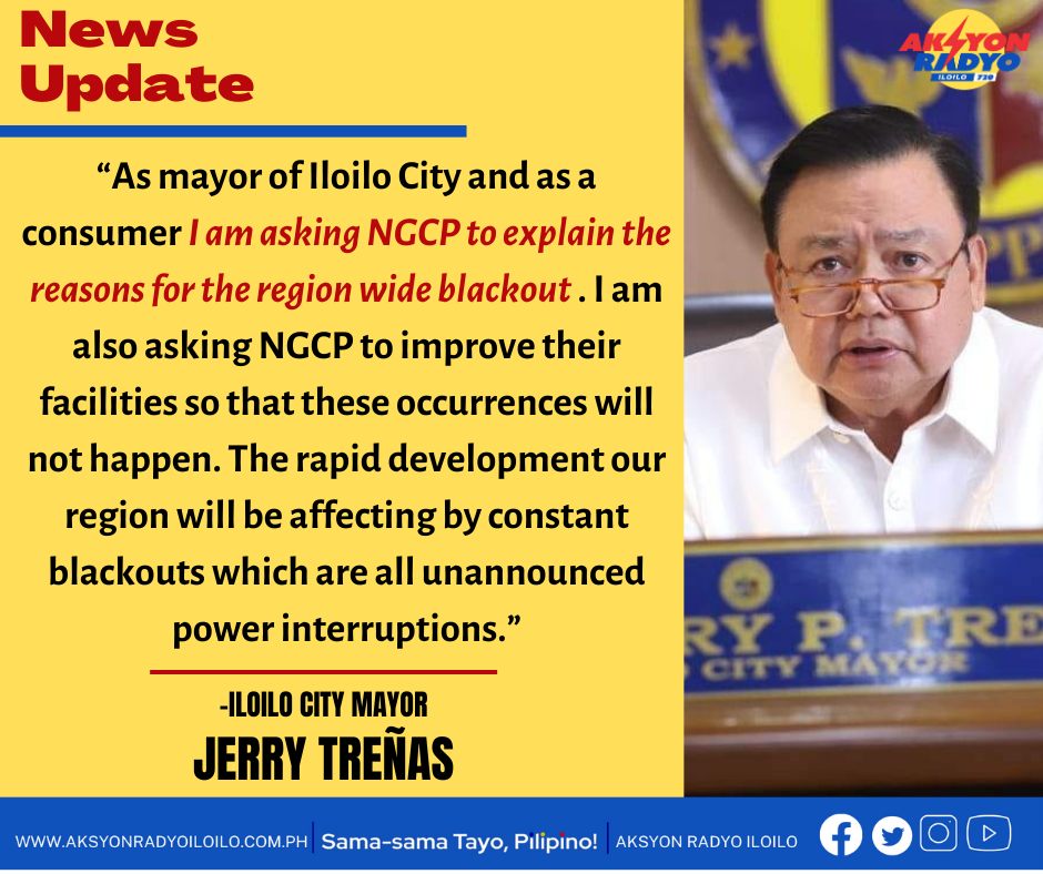 Iloilo City Mayor Jerry Treñas ginpangayuan sang paathag ang NGCP sa rason sang blackout