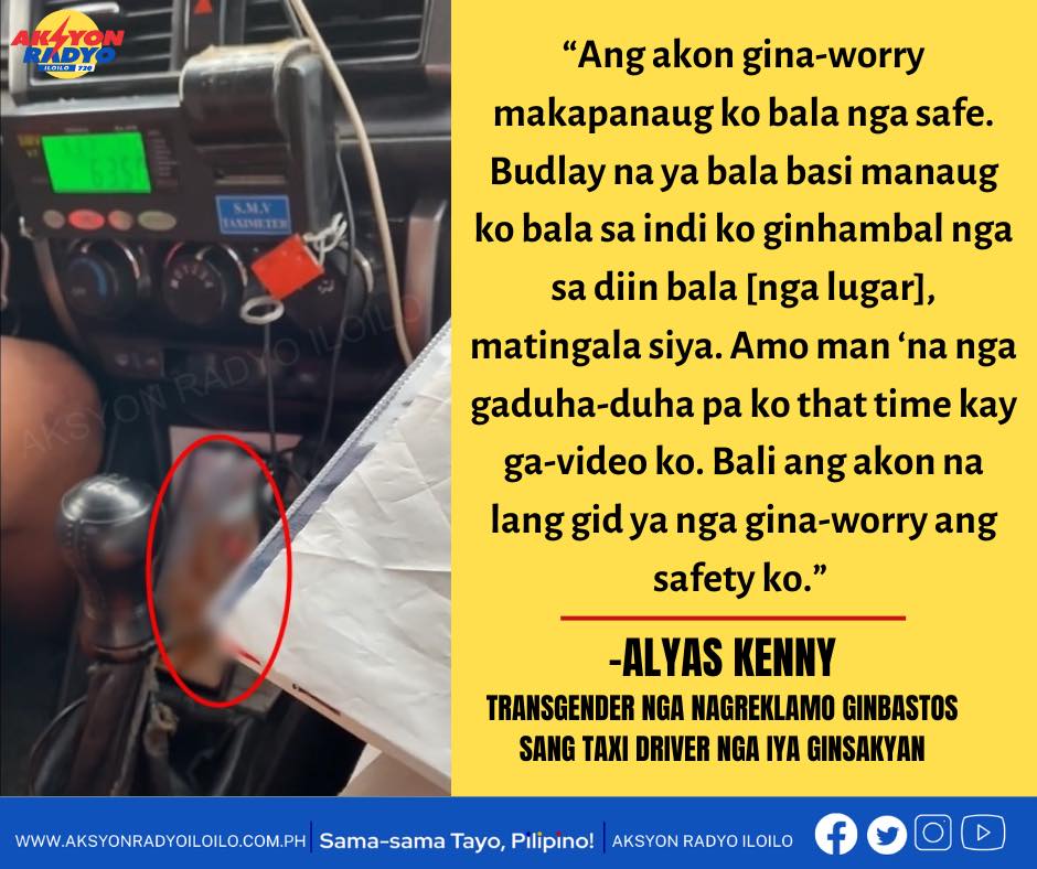 Transgender nagreklamo nga ginbastos sang taxi driver nga iya ginsakyan