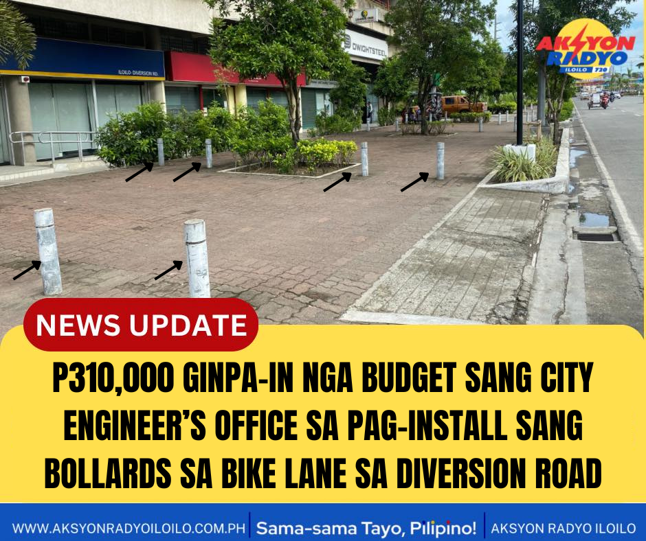 P310,000 ginpa-in nga budget sang City Engineer’s Office sa pagbutang sang bollards sa bike lane sa Diversion Road