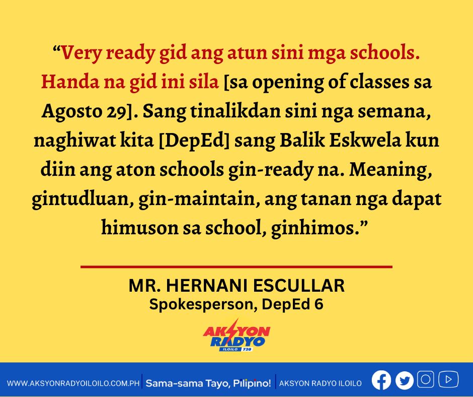 “Very ready gid ang aton mga schools” — DepEd 6 spox sa pagbukas sang klase sa Agosto 29
