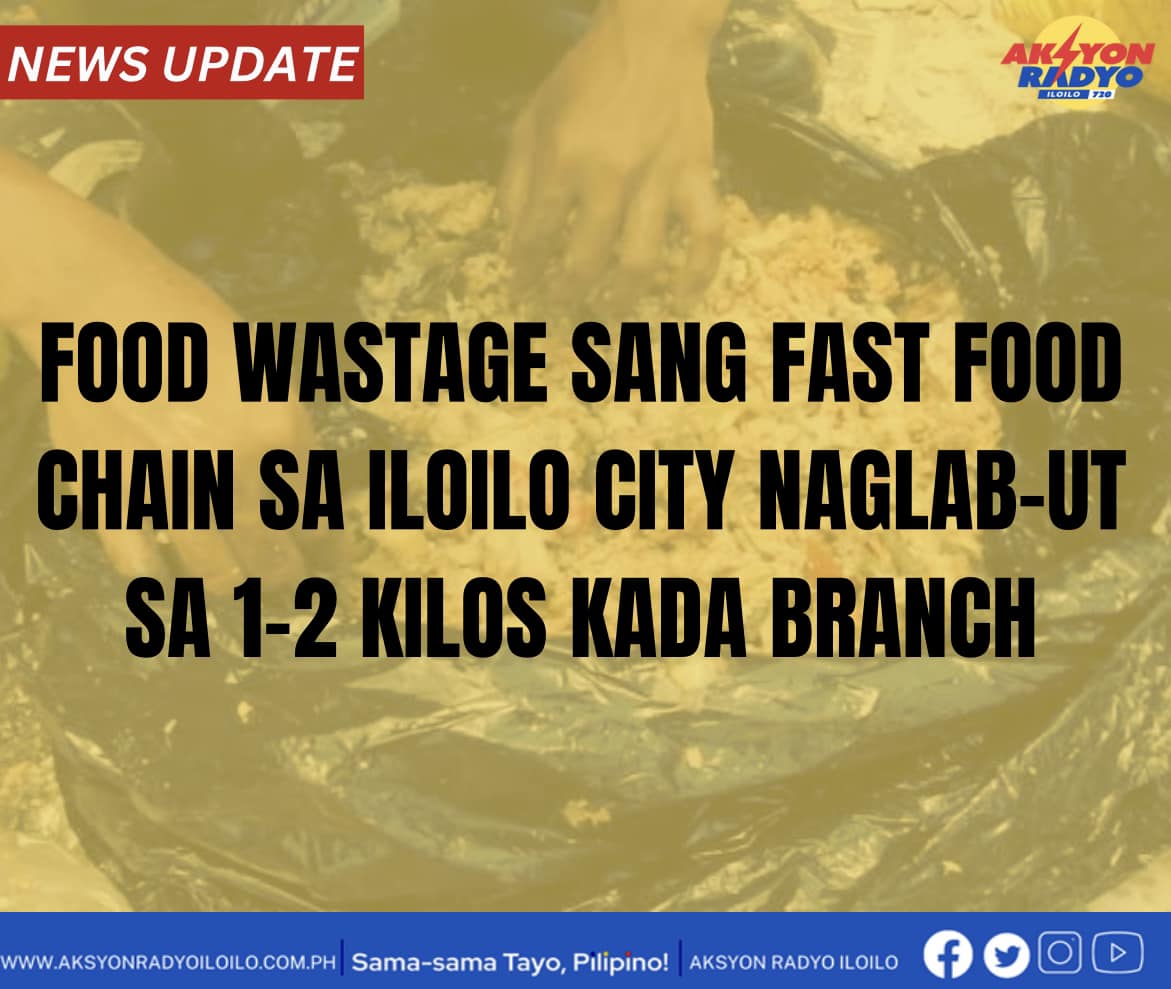 Nagakausik nga pagkaon sa fast food chain sa Iloilo City nagalabut sa