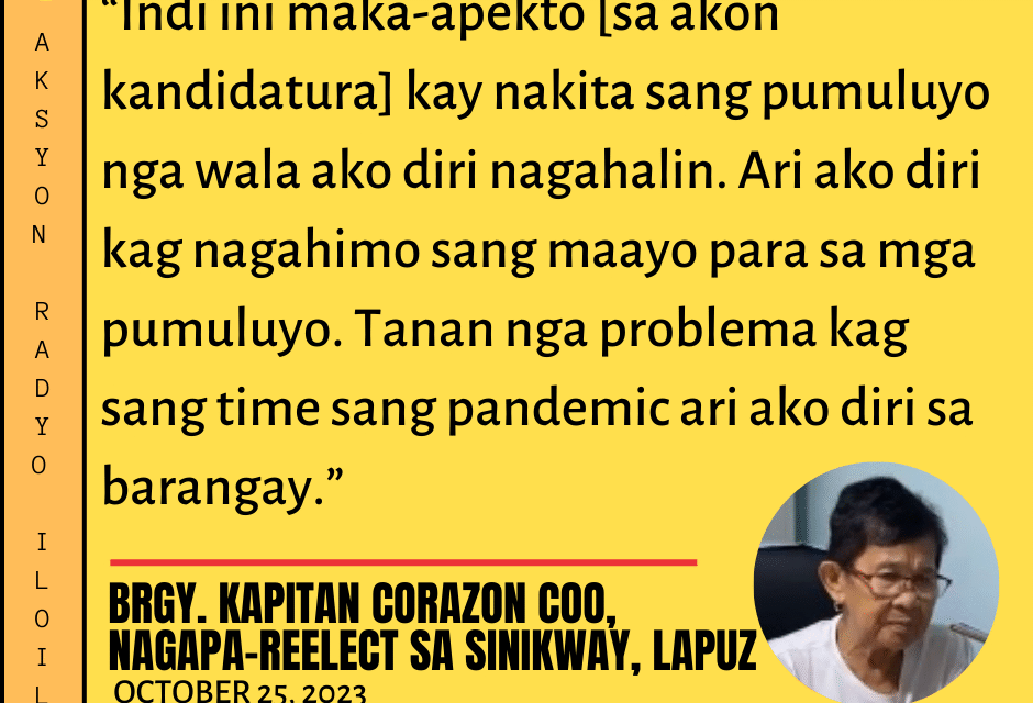 “Indi ini maka-apekto [sa akon kandidatura]” —Sinikway, Lapuz Brgy. Kapitan Corazon Coo sa pagkalakip sang iya ngalan nga gina-angut sa NPA