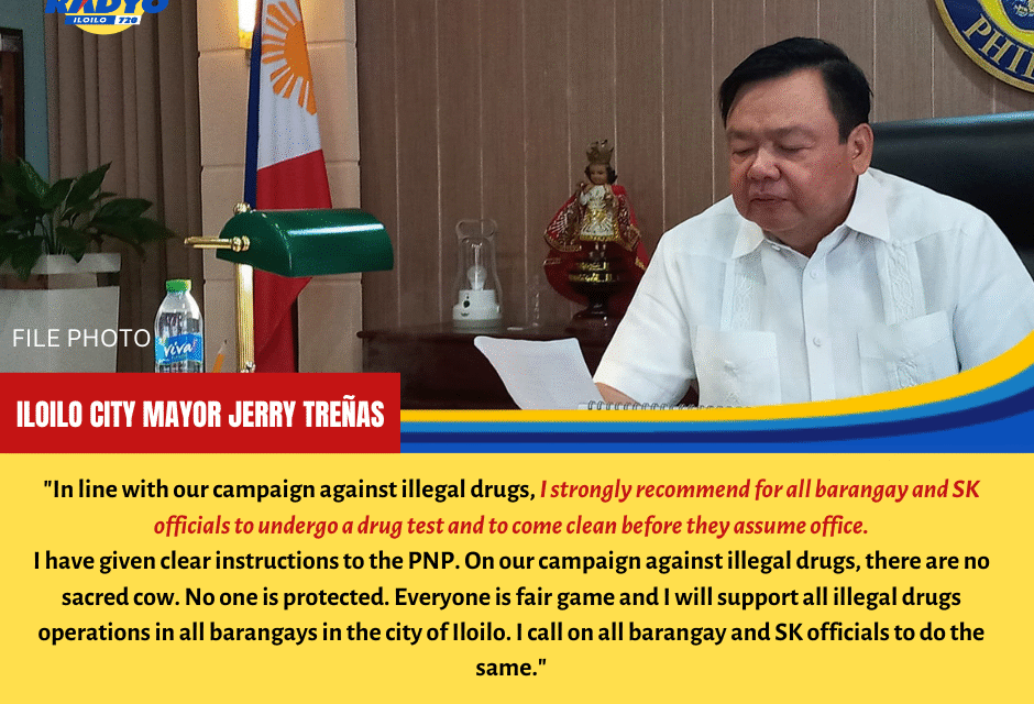 Iloilo City Mayor Jerry Treñas ginarekomendar sa tanan nga elected barangay kag SK officials nga magpaidalum sa drug test