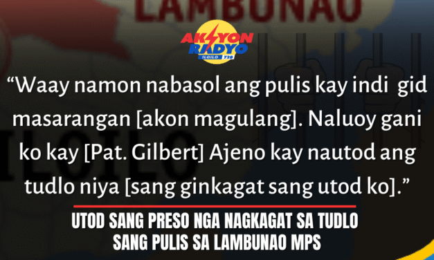 Pamilya sang preso nga nagkagat kay Pat. Gilbert Ajeno sa Lambunao wala ginabasol ang pulis sa pagpugos sa iya utod