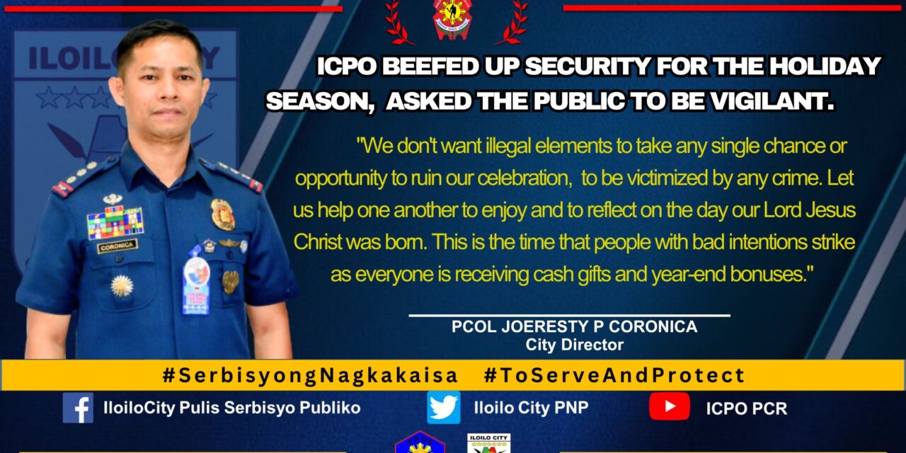 ICPO nagpanugyan sa publiko nga mag-aligmat samtang nagahilapit ang holiday season