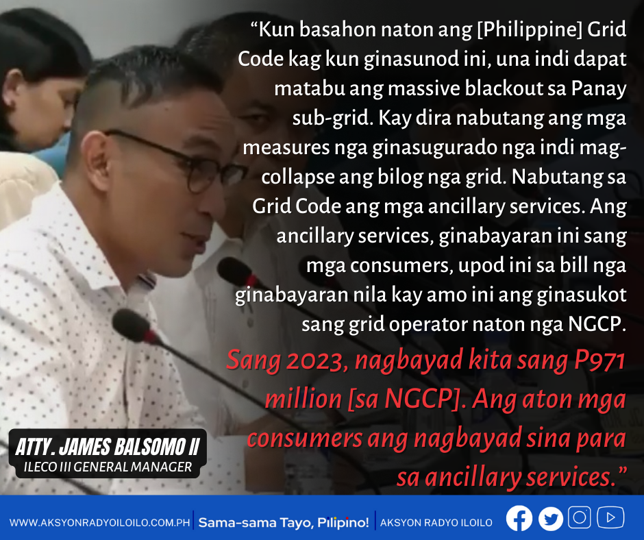 Philippine Grid Code wala nasunod rason sang massive blackout sa Panay —ILECO III General Manager, Atty. James Balsomo II