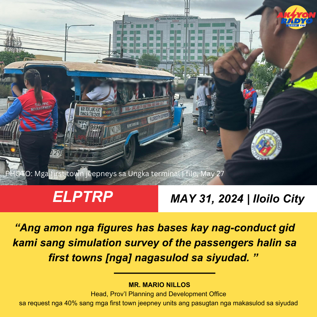 Iloilo Prov’l gov’t may basehan sa pag-request sang 40% nga first town jeepney units nga makasulod sa siyudad sa pagpatuman sang ELPTRP