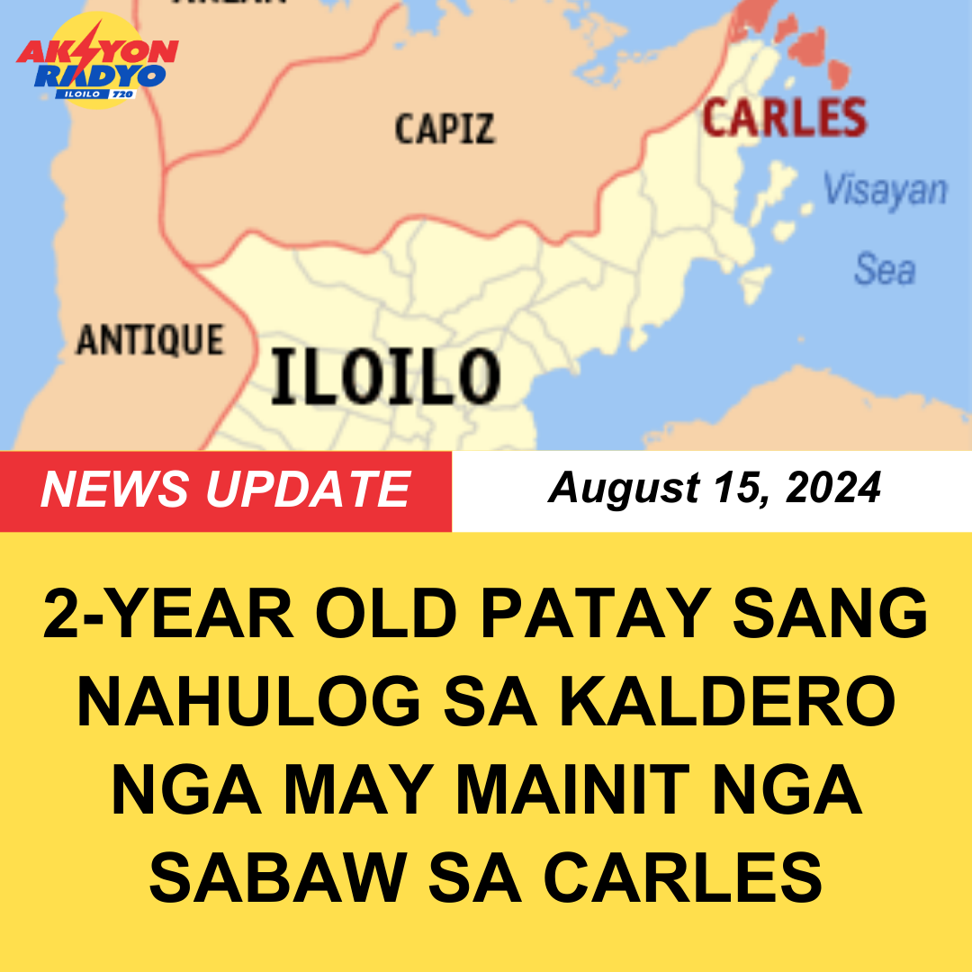 2-year old patay sang nagsulod sa kaldero nga may mainit nga sabaw sang batchoy sa Carles